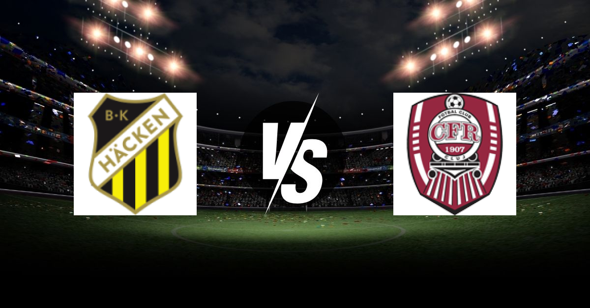 PRONOSTIC BK HÄCKEN – CFR CLUJ, CONFERENCE LEAGUE