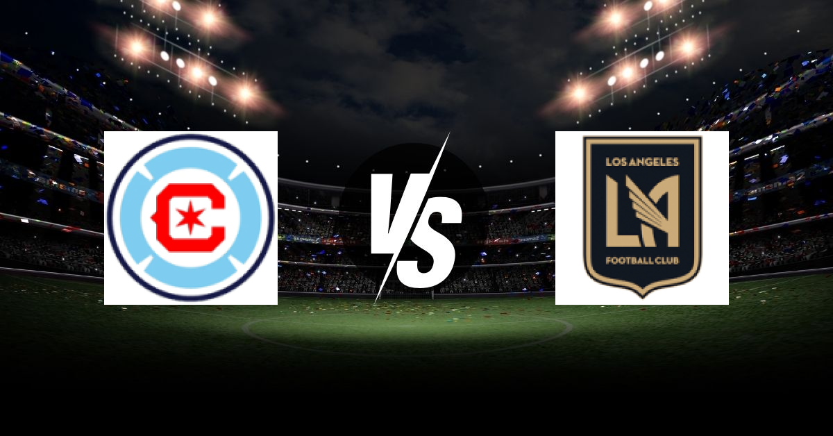 PRONOSTIC CHICAGO FIRE – LOS ANGELES FC, MLS