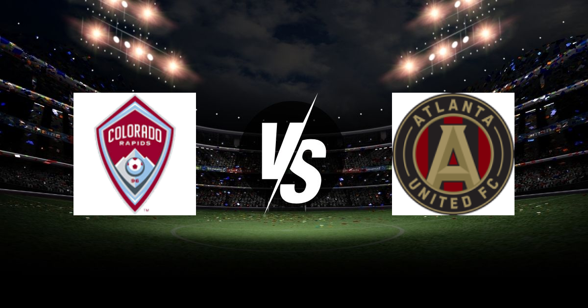 PRONOSTIC COLORADO RAPIDS – ATLANTA UNITED, MLS