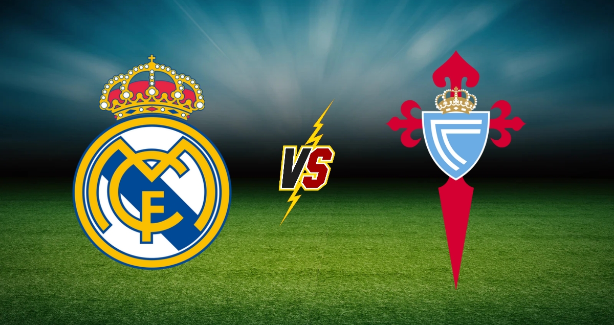 Real Madrid – Celta Vigo