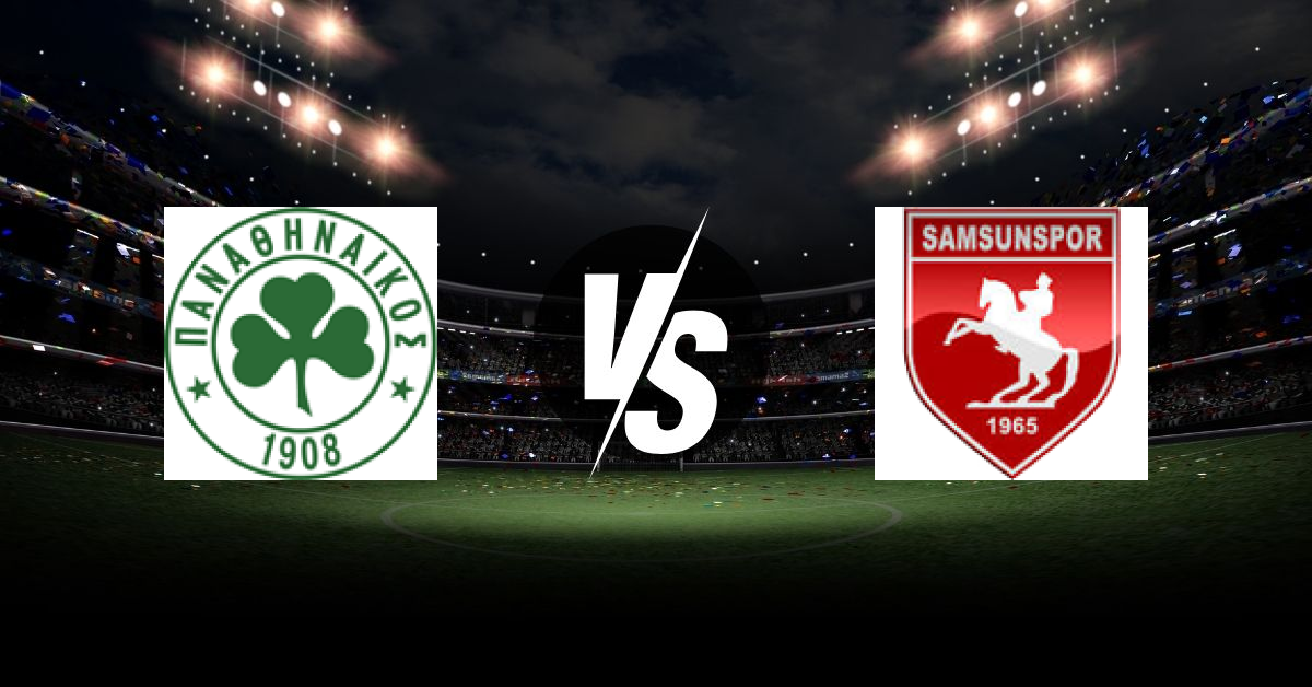 PRONOSTIC PANATHINAÏKOS – SAMSUNSPOR, LIGUE EUROPA