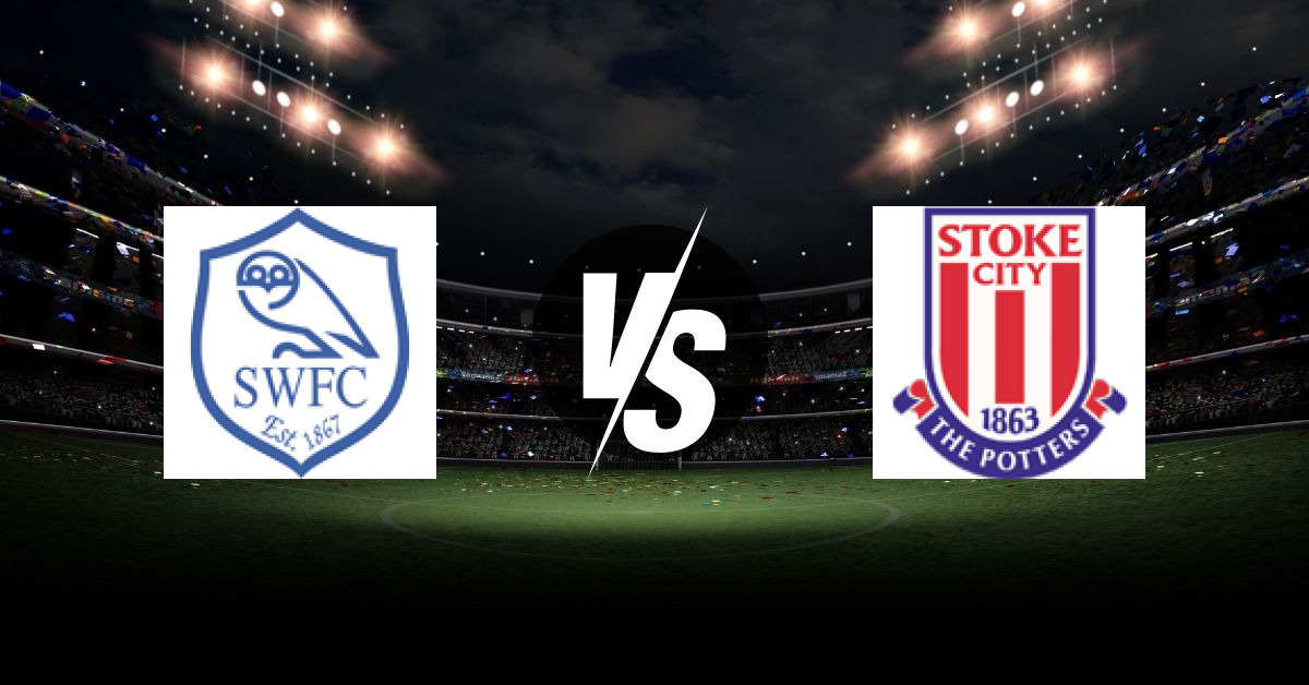 PRONOSTIC SHEFFIELD WEDNESDAY – STOKE CITY, CHAMPIONSHIP